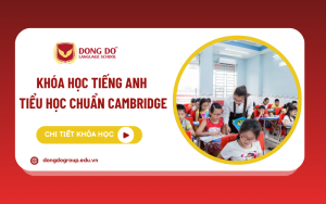 Khóa học tiếng Anh Tiểu học tại Trung tâm Anh ngữ Đông Đô