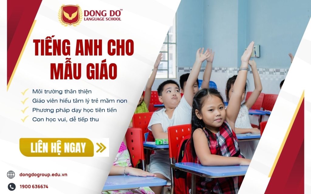 Khoá học Tiếng Anh cho Mẫu Giáo tại Anh Ngữ Đông Đô